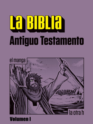 cover image of La Biblia. Antiguo Testamento. Volume I
